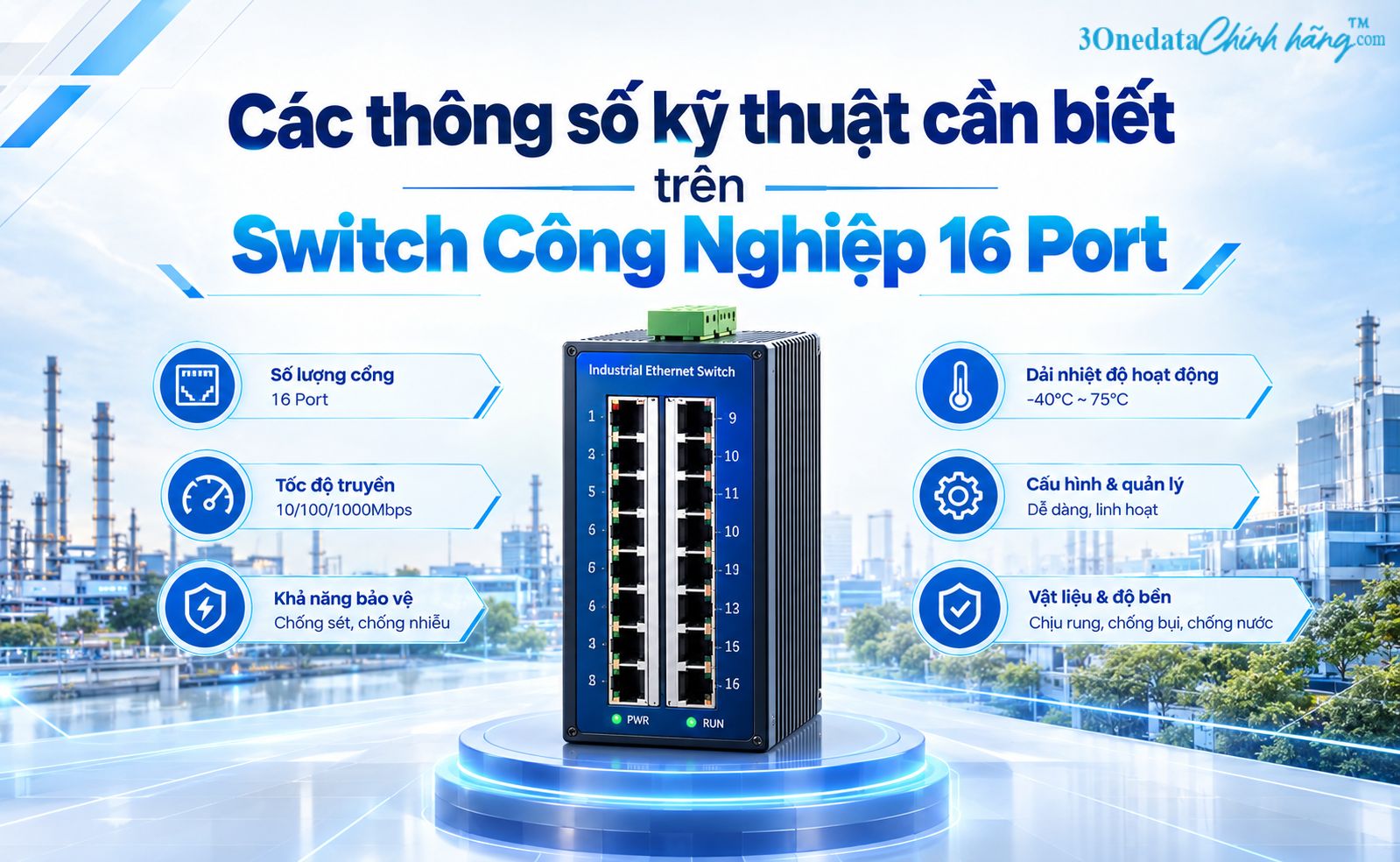 Các thông số kỹ thuật trên switch công nghiệp 16 port